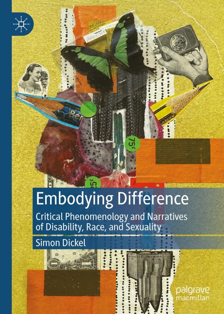 Bild des Buchcovers Embodying Difference: Critical Phenomenology and Narratives of Disability, Race, and Sexuality
