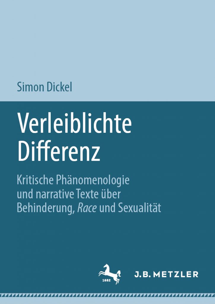 Bild des Buchcovers Verleiblichte Differenz: Kritische Phänomenologie in narrativen Texten zu Behinderung, Race und Sexualität